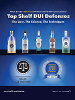Top Shelf DUI Defenses: The Law, The Science, The Techniques (2021) Cover