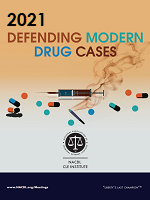 Defending Modern Drug Cases (2021) Cover
