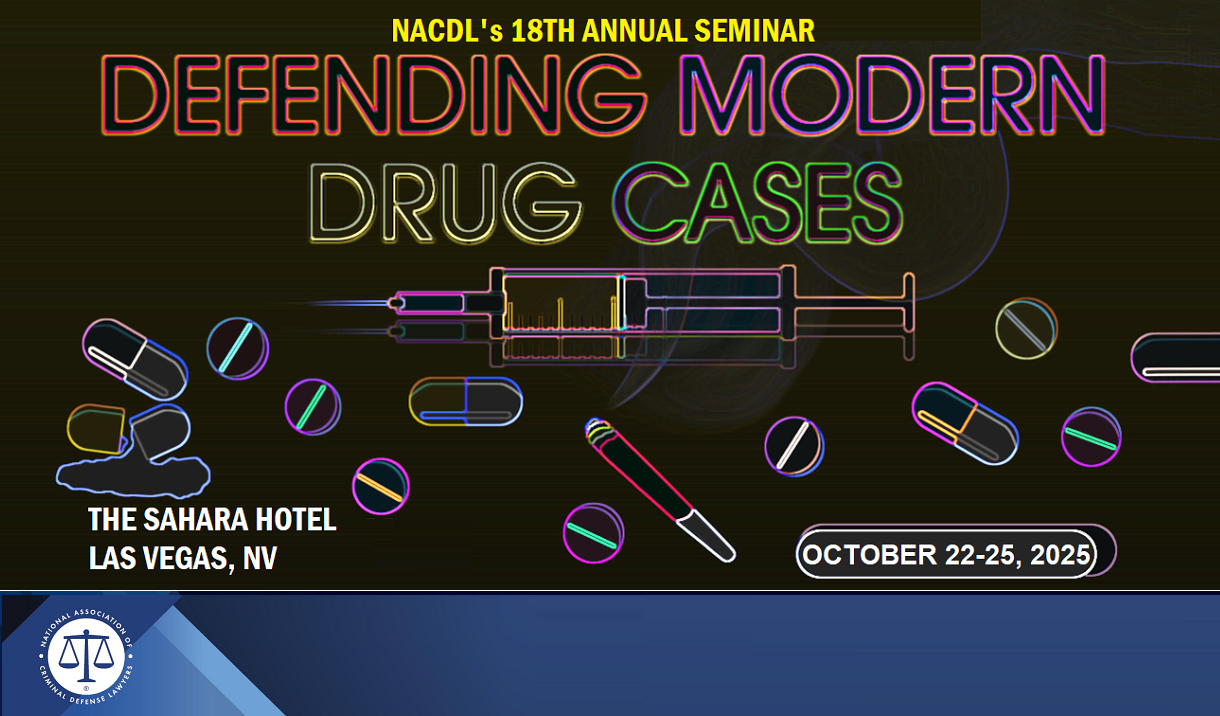 2025 Defending Modern Drug Cases Seminar Cover