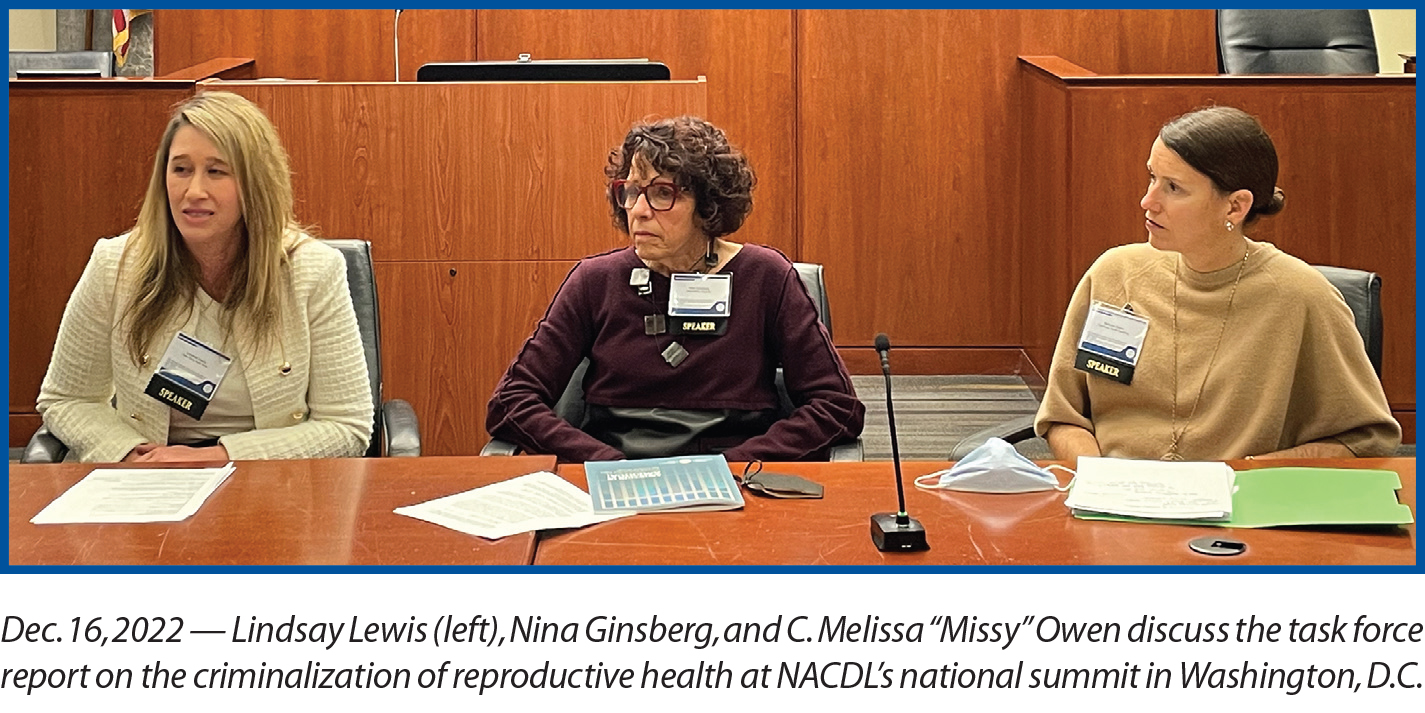 Dec. 16, 2022 — Lindsay Lewis (left), Nina Ginsberg, and C. Melissa “Missy” Owen discuss the task force report on the criminalization of reproductive health at NACDL’s national summit in Washington, D.C.