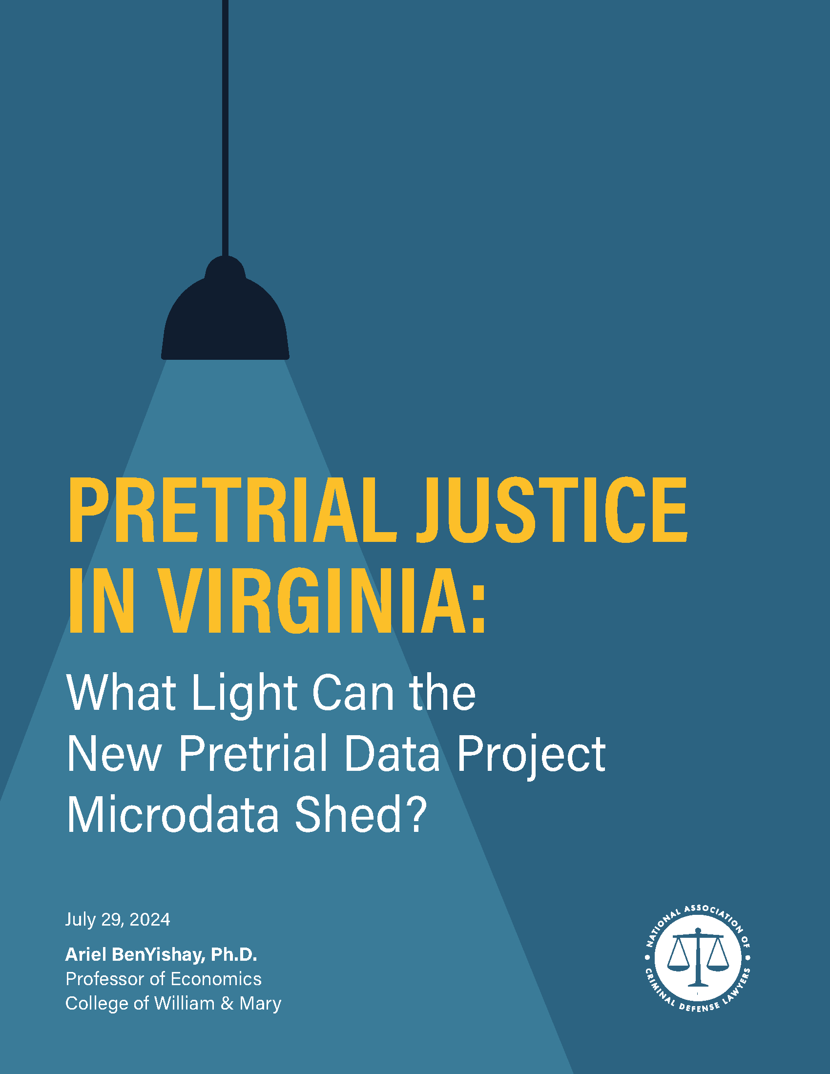 Cover of NACDL report Pretrial Justice in Virginia: What Light Can the New Pretrial Data Project Microdata Shed?