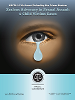 Zealous Advocacy in Sexual Assault & Child Victims Cases (2022) Cover
