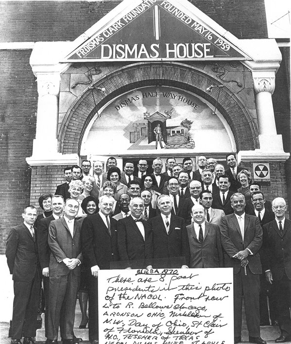Fr. Dismas Clark Foundation, Dismas Half Way House. Founded May 16, 1959.