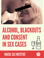 Alcohol, Blackouts and Consent in Sex Cases Cover