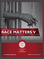 NACDL's 5th Annual NACDL's 5th Annual Seminar Race Matters V: Policy, PRactice, and the Intersection of Race in the Criminal Legal System